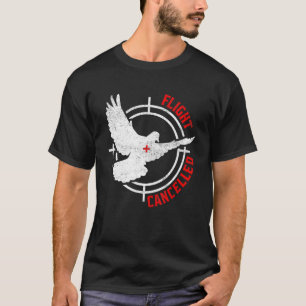 Taubenjagd Vogeljäger Tauben Jägersammlungen T-Shirt