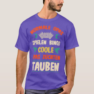 Taubenliebhaber Großpas-Tauben spielen Bingo T-Shirt
