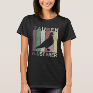 Taubenzüchter Autopaube Tauben Tauben T-Shirt