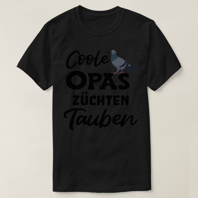 Taubenzüchter tragen coole Großpas T-Shirt (Design vorne)