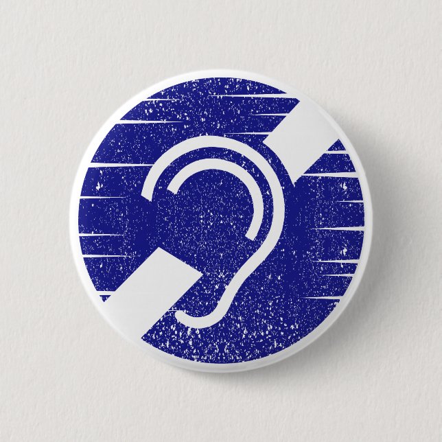 Taubheit und Schwerhörigkeit Button (Vorderseite)
