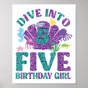 Tauchen in 5 Geburtstagsdekorationen Mädchen 5. Ge Poster