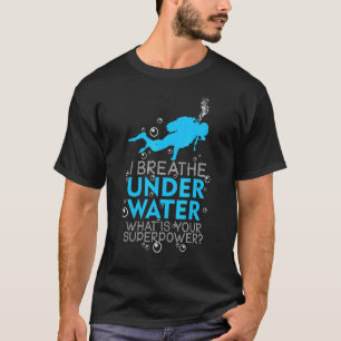 Tauchen mit Sauerstoffflasche Ich atme unter Wasse T-Shirt