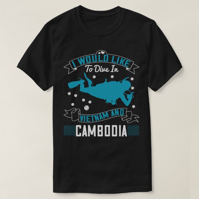 Tauchen möchte ich in Vietnam tauchen T-Shirt (Design vorne)