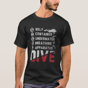 Tauchen unter Wasser Scuba Dive Scuba Diver Scuba T-Shirt