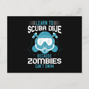 Tauchen - Zombies können nicht schwimmen Lernen Ta Postkarte