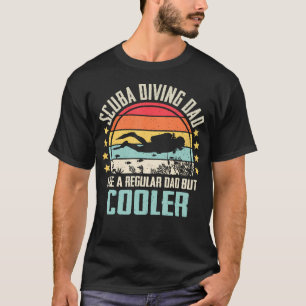 Tauchender Papa wie ein normaler Papa, aber cooler T-Shirt
