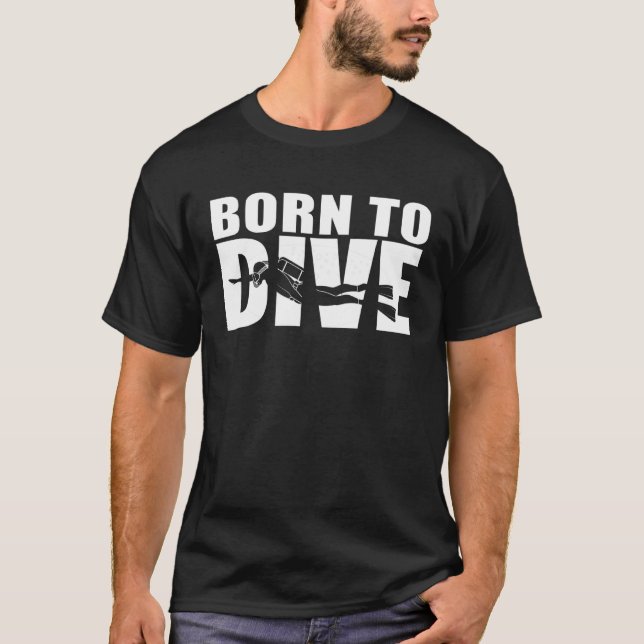Taucher Geboren T-Shirt (Vorderseite)