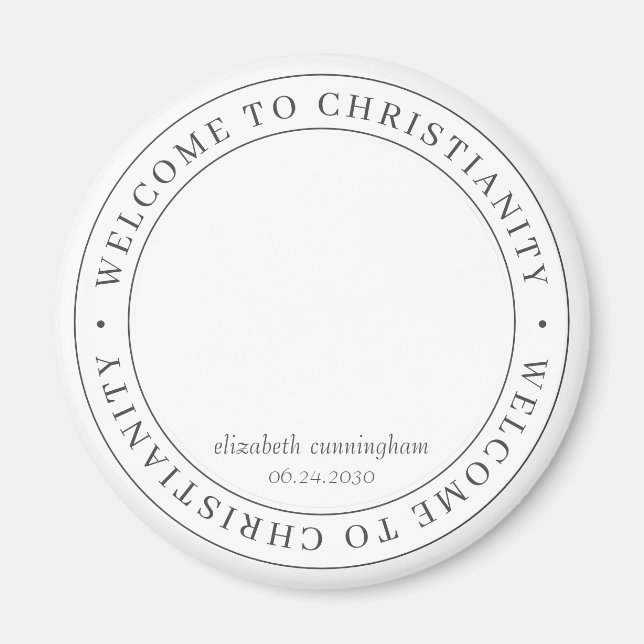 Taufe Einfach Willkommen im christlichen Foto Magnet (Vorne)