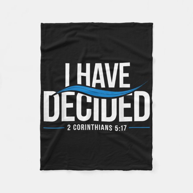 Taufe I habe beschlossen, getauft _1 Fleecedecke (Vorderseite)