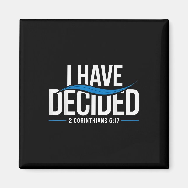 Taufe I habe beschlossen, getauft _1 Magnet (Vorne)