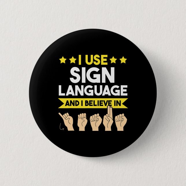 Taugliches Bewusstsein und Gebärdensprache Button (Vorderseite)