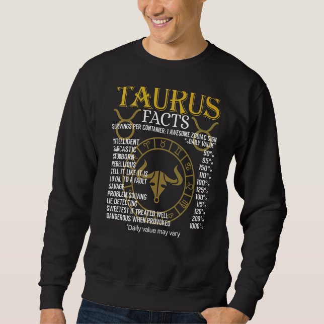 Taurus Facts Zodiac Sign Sweatshirt (Vorderseite)