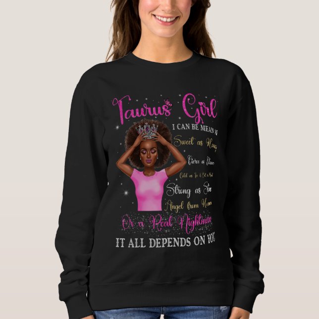 Taurus Girl Black Queen Zodiac Birthday Afro Women Sweatshirt (Vorderseite)