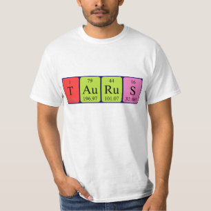 Taurus Periodenname Shirt
