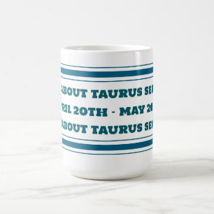 Taurus Season Tasse
