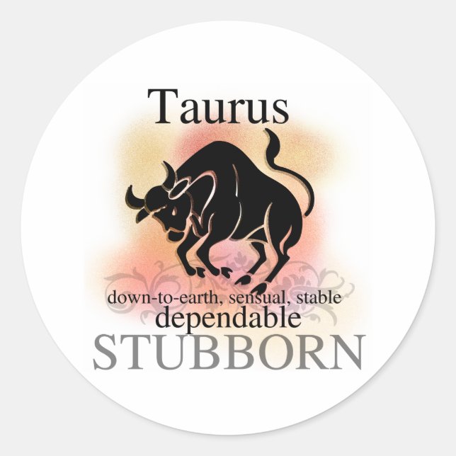 Taurus über dich runder aufkleber (Vorderseite)