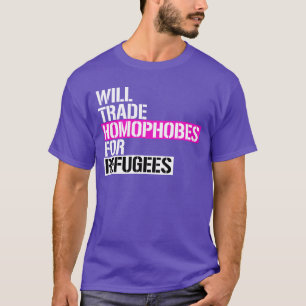 Tausche Homophobe gegen Flüchtlinge T-Shirt