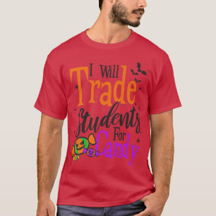 Tausche Schüler gegen Süßigkeiten Design Halloween T-Shirt