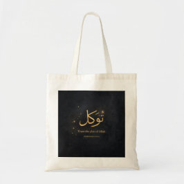 Tawakkul Gold Arabic Calligraphy – Trust the Plan Tragetasche