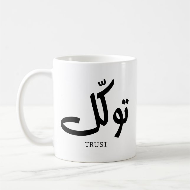 Tawakul, Vertrauen, islamische Wandkunst, ت و ك ل Kaffeetasse (Links)