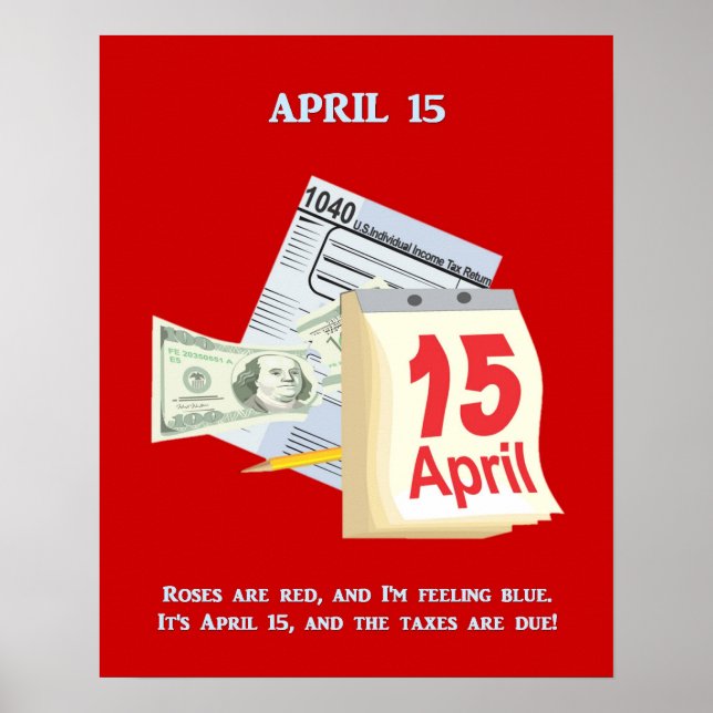 Tax Day Funny Gedicht Poster (Vorne)