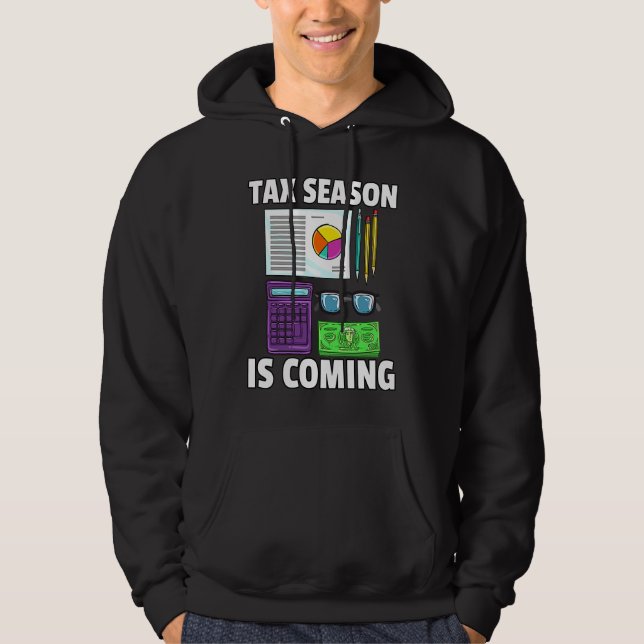 Tax Season is Coming CPA Bookkeeping  For Bookkeep Hoodie (Vorderseite)