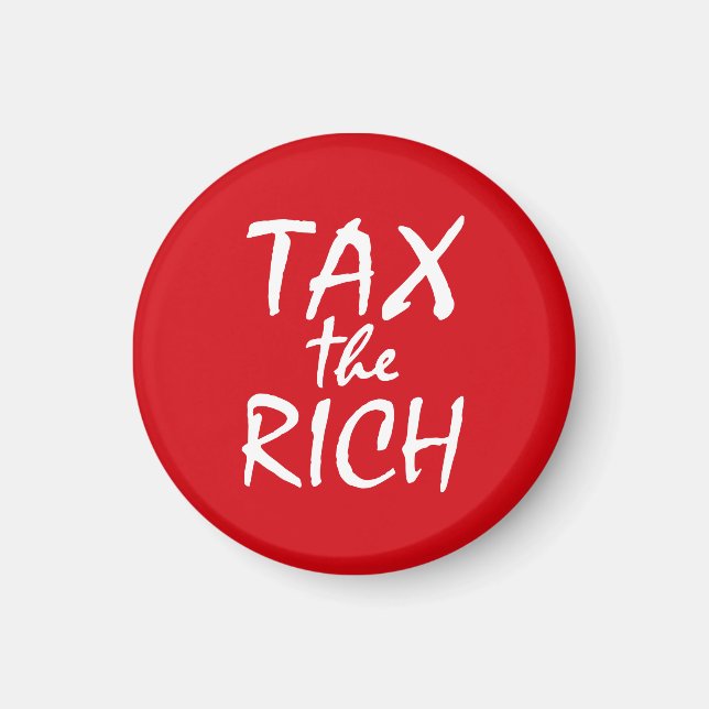 Tax the Rich Magnet (Vorne)