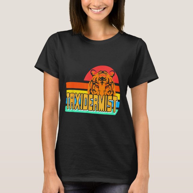 Taxidermist Tiger Preservation Retro Wildlife Natu T-Shirt (Vorderseite)