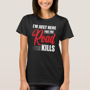 Taxidermy gerade hier für die Straße tötet Retro T T-Shirt