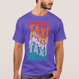 Taxifahrer Vintage Retro 60er 70er 80er Vibes T-Shirt