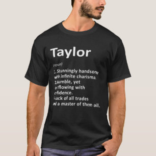 Taylor Definition Personalisiert Name Funny Birthd T-Shirt