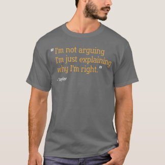 Taylor-Geschenk-Zitat Lustiger Geburtstag Personal T-Shirt