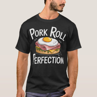 Taylor Ham-Shirt - NJ-Frühstücksklassiker Pork Rol T-Shirt