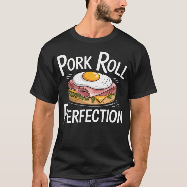 Taylor Ham-Shirt - NJ-Frühstücksklassiker Pork Rol T-Shirt (Vorderseite)
