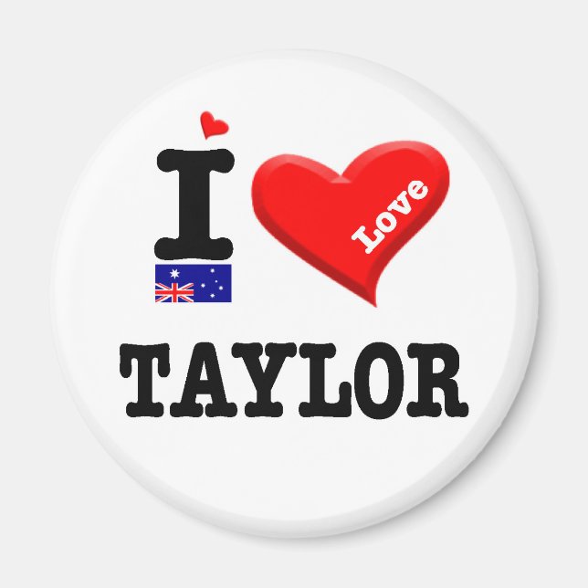 TAYLOR - I-Liebe Magnet (Vorne)
