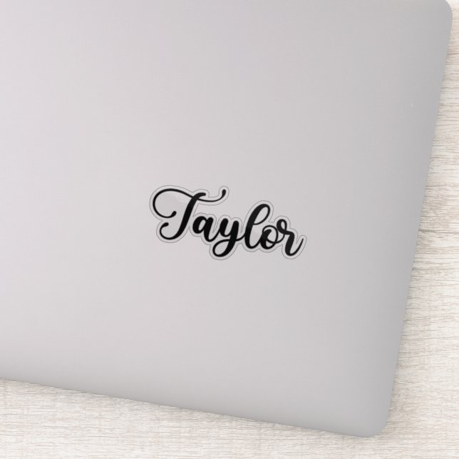 Taylor Name - Handgeschriebene Kalligrafie Aufkleber (Detail)