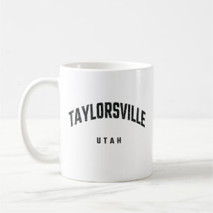 Taylorsville Utah UT Kaffeetasse