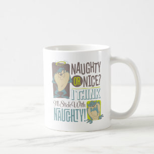 TAZ™- Naughty oder Nice? Kaffeetasse