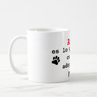 Taza amor es lo que sucede cuando adoptas un perro kaffeetasse