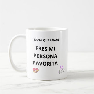 Taza Eres Mi Persona Favorita – Regalo, amor Kaffeetasse