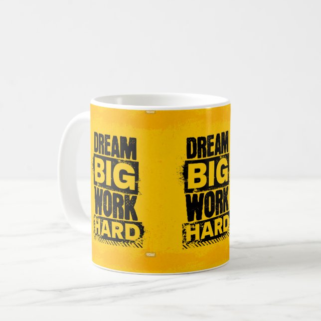 Taza motivacional "DREAM BIG, WORK HARD" Kaffeetasse (Vorderseite Links)