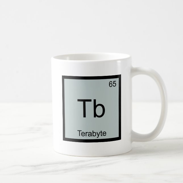 Tb - T-Shirt für Terabyte Funny Chemistry Element Kaffeetasse (Rechts)
