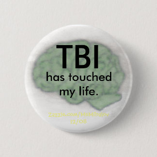"TBI hat Knopf meines Lebens" berührt Button