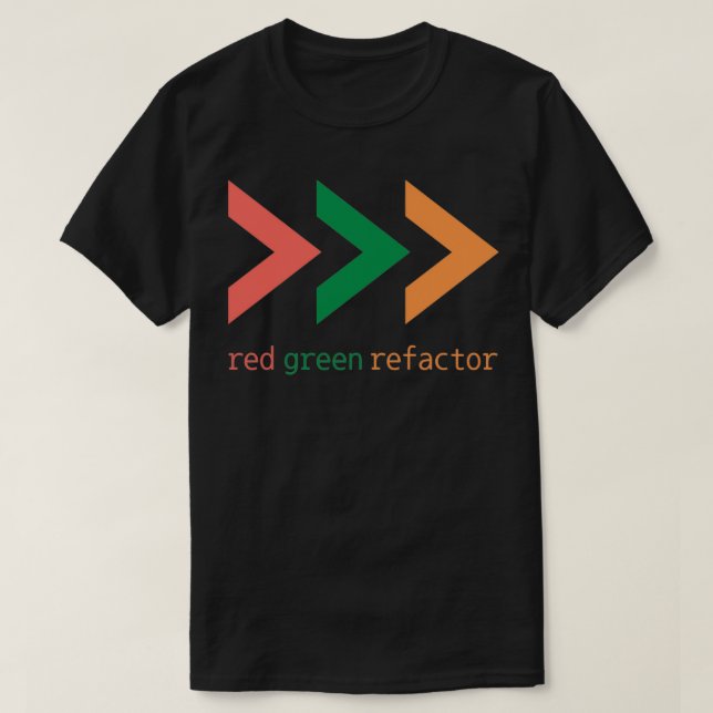 TDD Arrow red green refactor T-Shirt (Design vorne)
