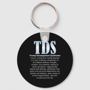 Tds Trump-Derangement-Syndrom Funny Trump Schlüsselanhänger