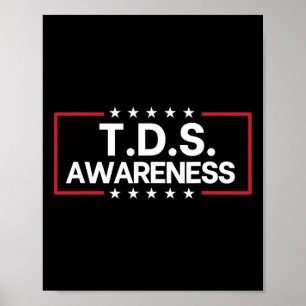 Tds Trump-Derangement-Syndrom Lustige Trump-Anhäng Poster