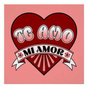 Te Amo Mi Amor Feliz Dia de San Valentin Spanisch Poster