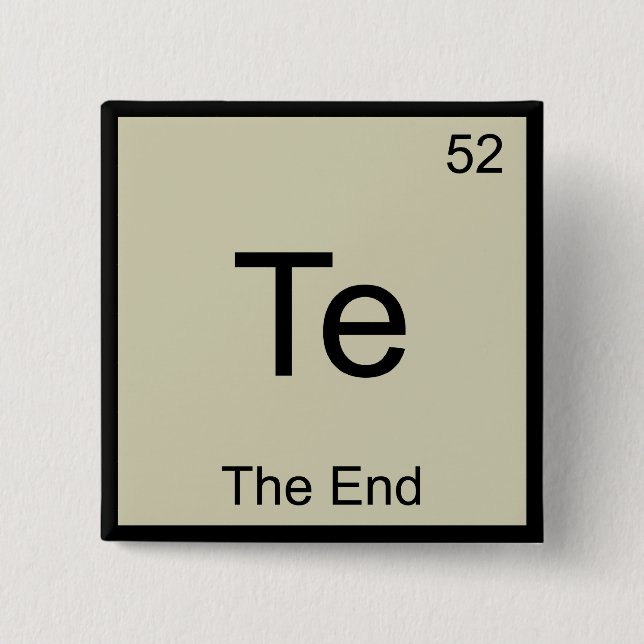 Te - Das Symbol für das Ende des Funny Chemistry E Button (Vorderseite)