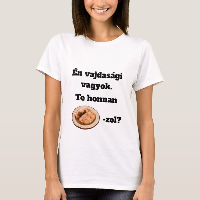 Te honnan SZÁRMA-zol? női rövid ujjú póló T-Shirt (Vorderseite)
